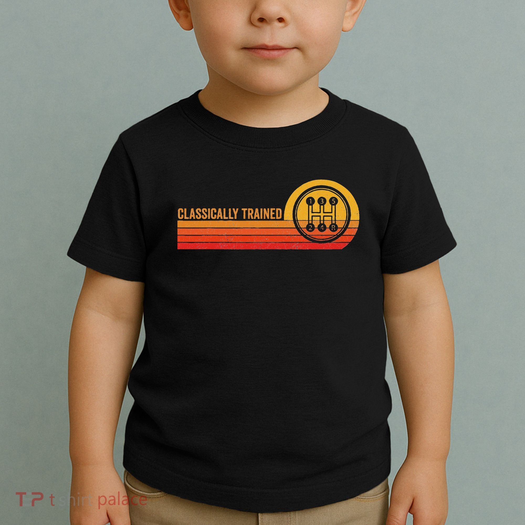 Stick Driver Classically Trained Manual Transmission Retro Toddler T-Shirt