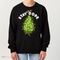 Stay Dope Cannabis Marijuana Bud Women's Sweatshirt thumb 0