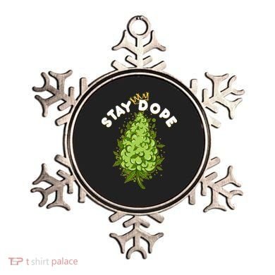 Stay Dope Cannabis Marijuana Bud Ornament