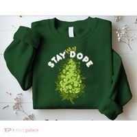 Stay Dope Cannabis Marijuana Bud Sweatshirt thumb 2