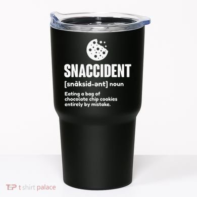 Snaccident Definition Cookie Cookies Tumbler