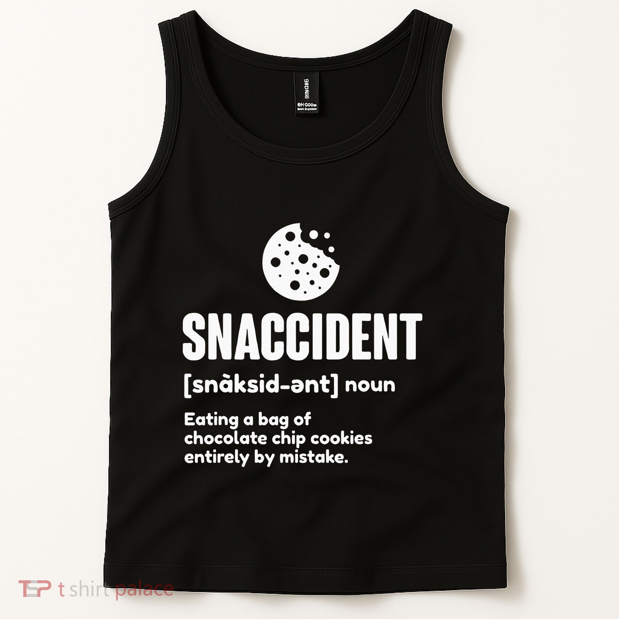 Snaccident Definition Cookie Cookies Tank Top