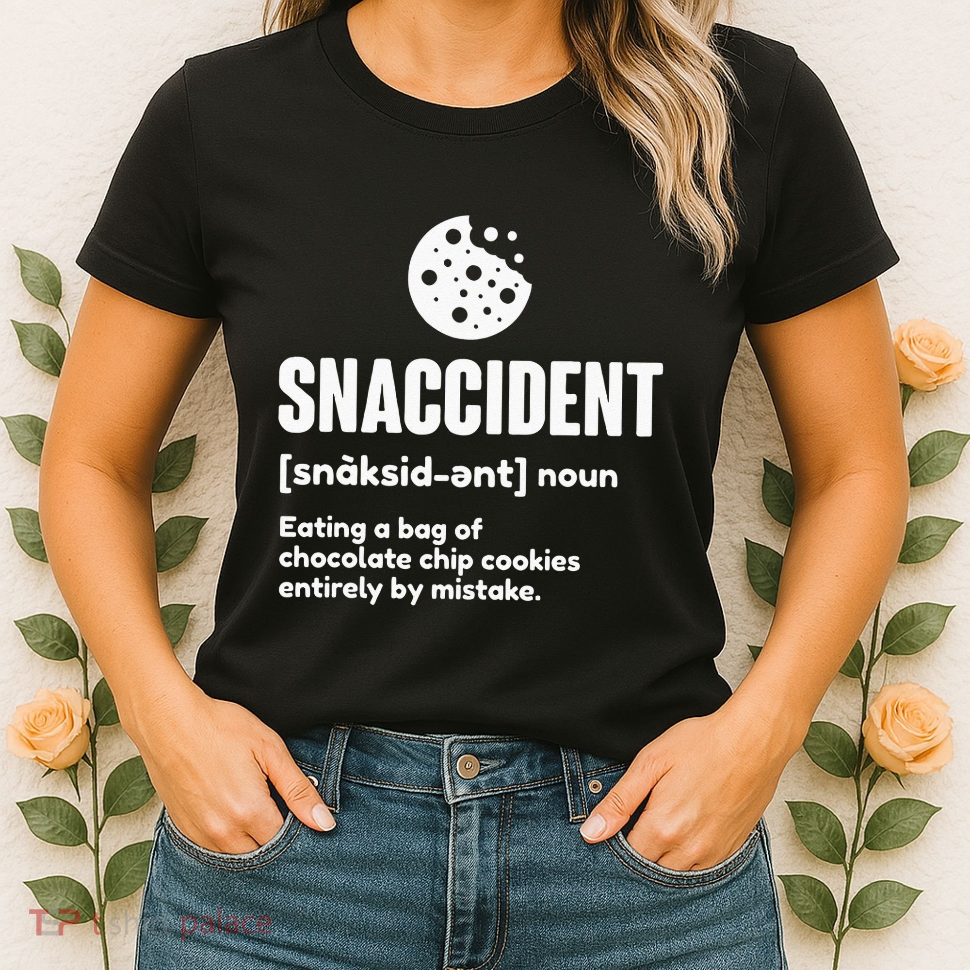 Snaccident Definition Cookie Cookies Women's T-Shirt