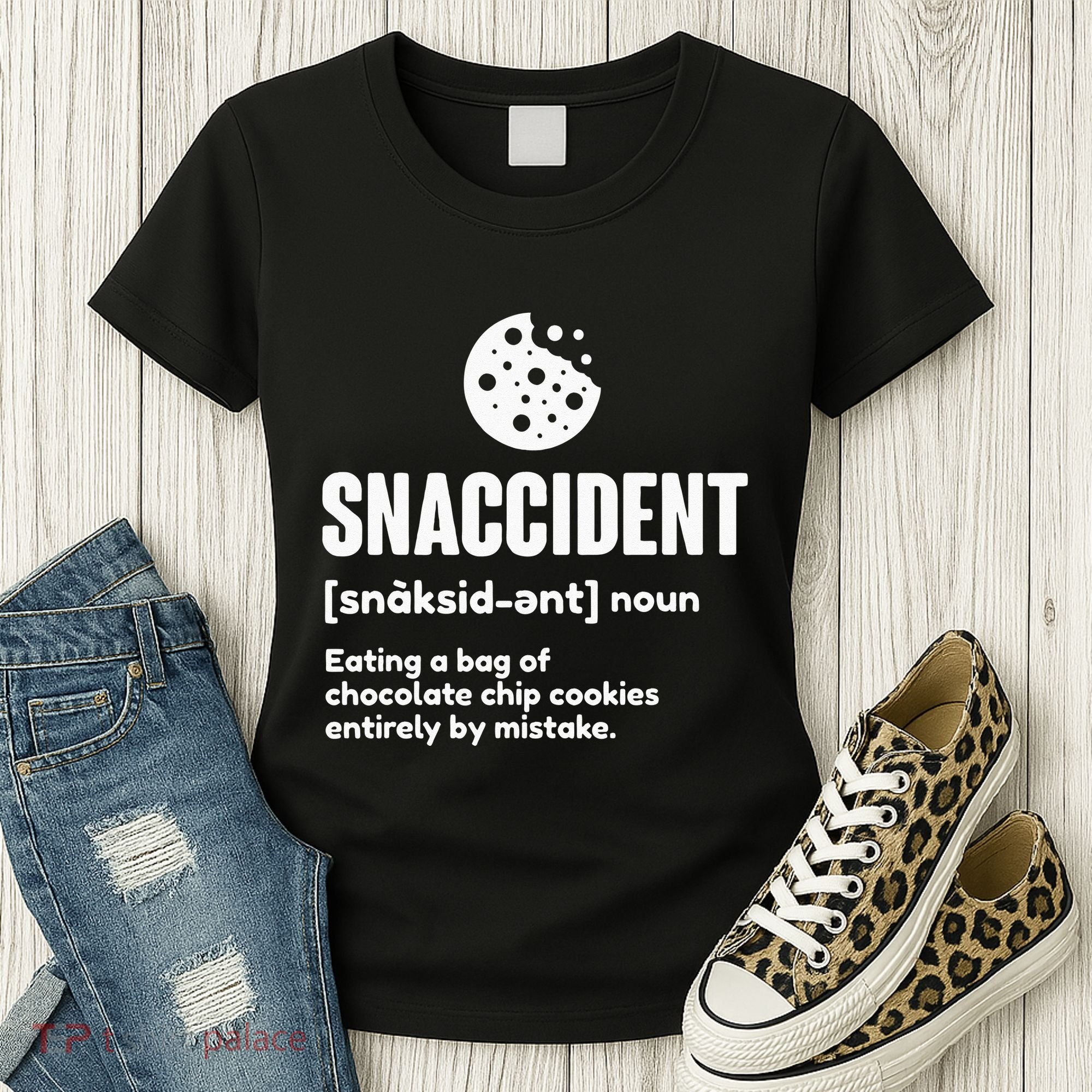 Snaccident Definition Cookie Cookies Women's T-Shirt