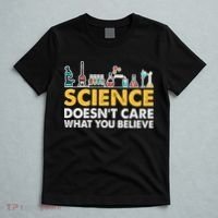 Science Doesn't Care What You Believe Science Teacher Students T-Shirt thumb 5