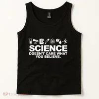 Science Doesn't Care What You Believe Tank Top thumb 2