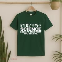Science Doesn't Care What You Believe T-Shirt thumb 2