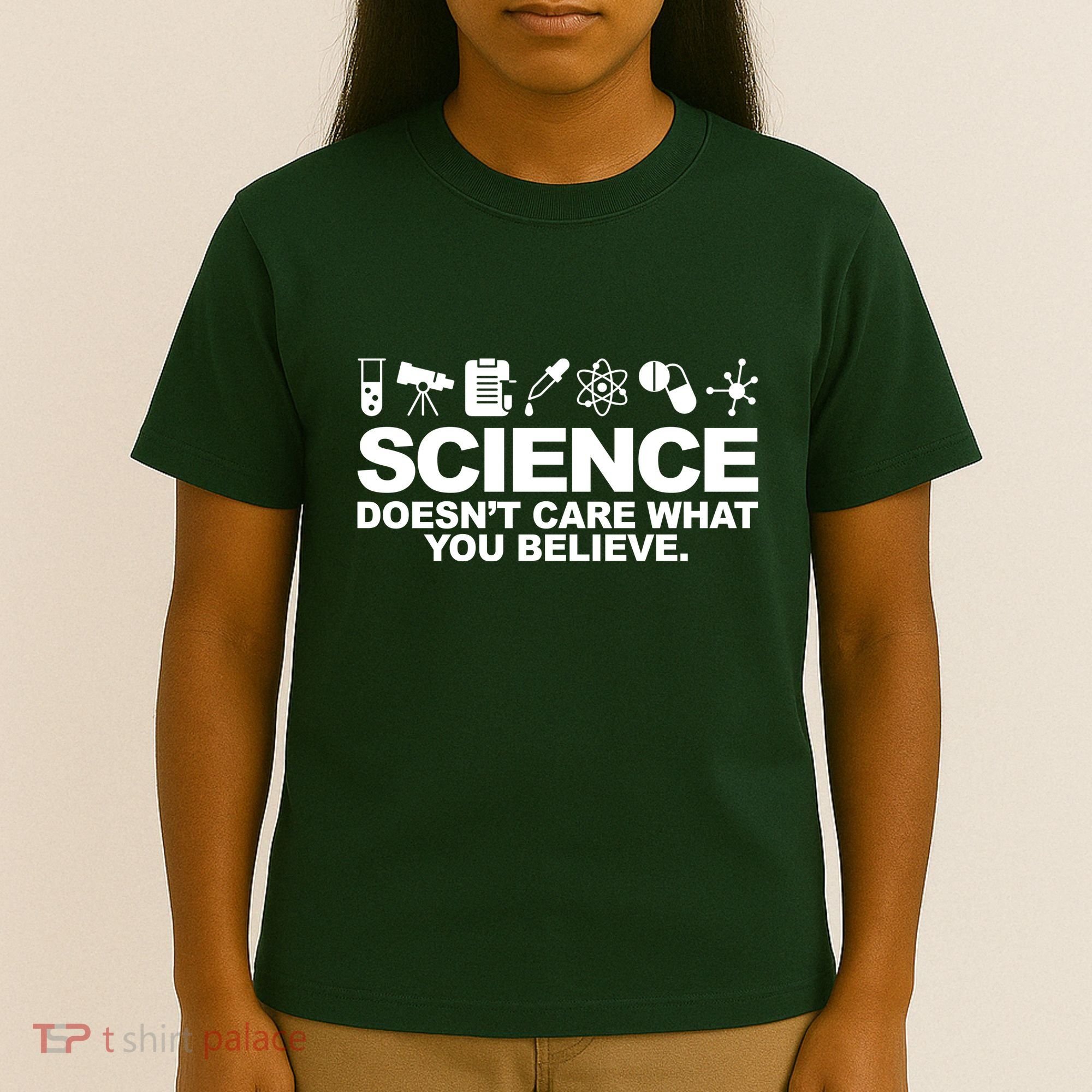 Science Doesn't Care What You Believe T-Shirt