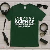 Science Doesn't Care What You Believe T-Shirt thumb 5