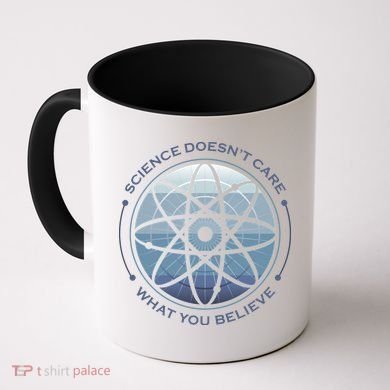 Science Doesn't Care What You Believe Atom Coffee Mug