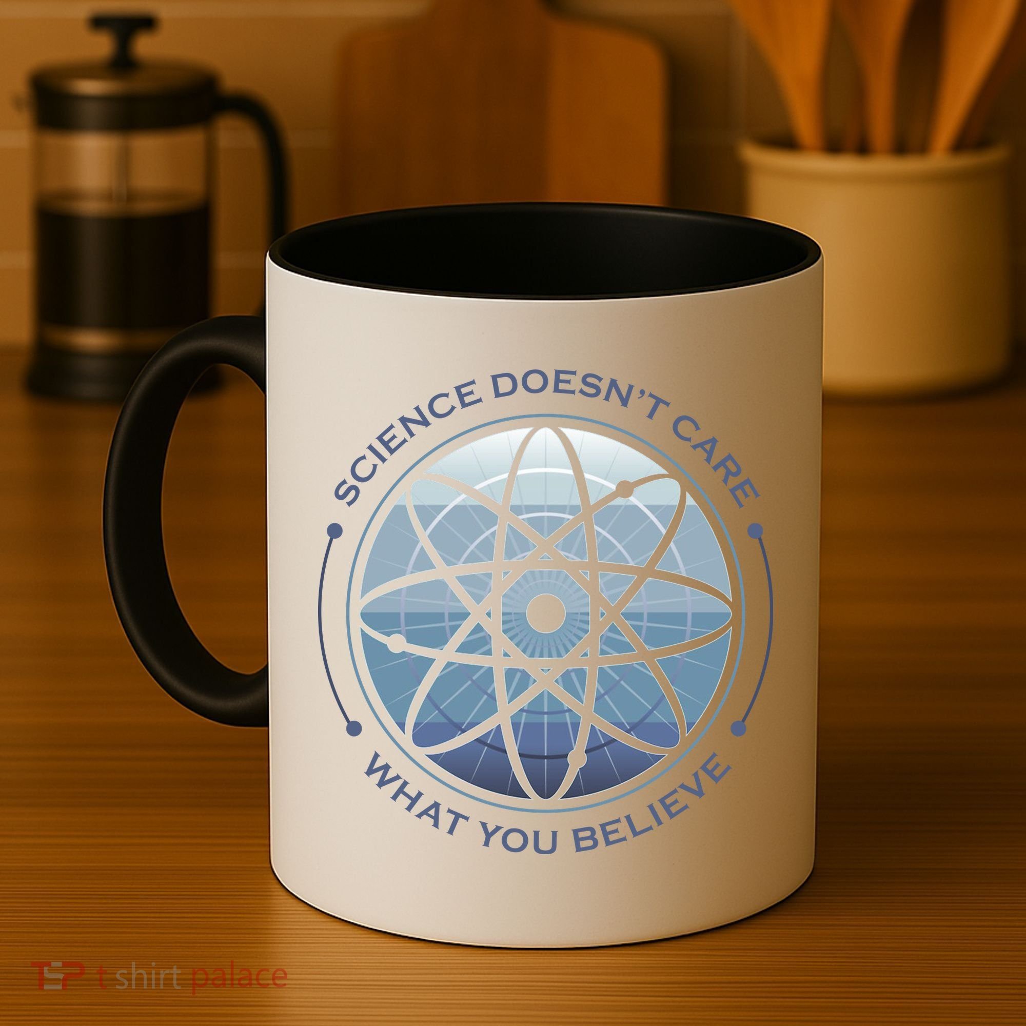 Science Doesn't Care What You Believe Atom Coffee Mug