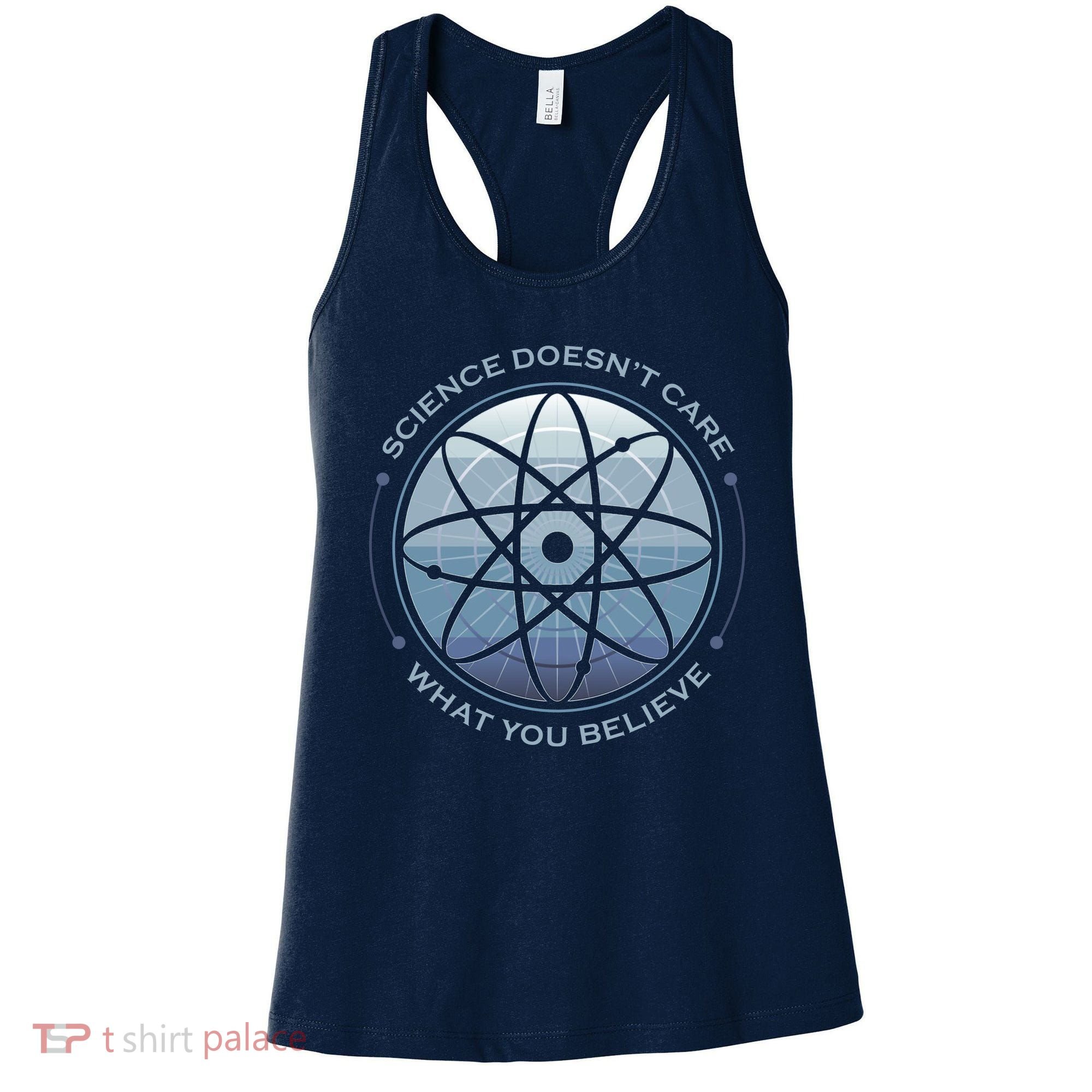 Science Doesn't Care What You Believe Atom Women's Tank Top