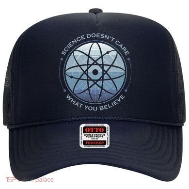 Science Doesn't Care What You Believe Atom Hat