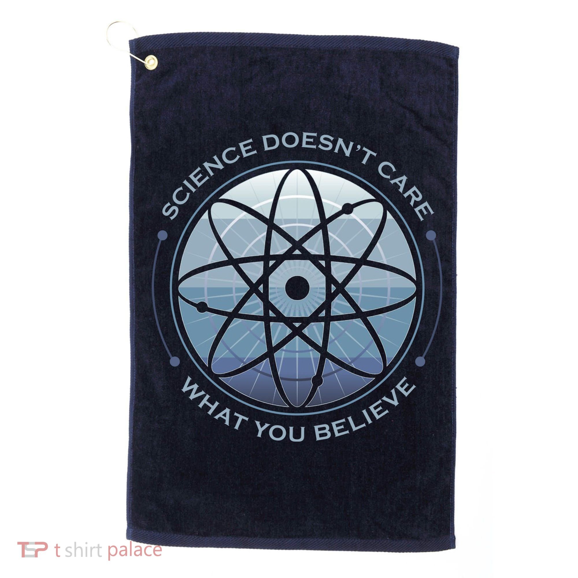 Science Doesn't Care What You Believe Atom Golf Towel
