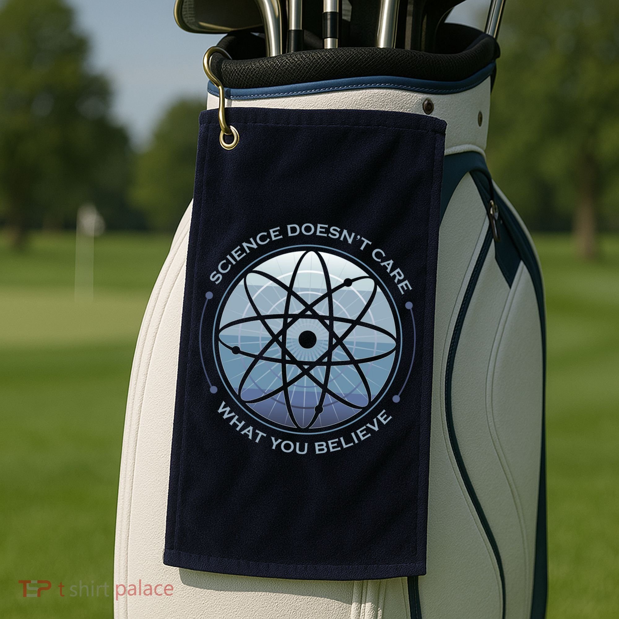 Science Doesn't Care What You Believe Atom Golf Towel