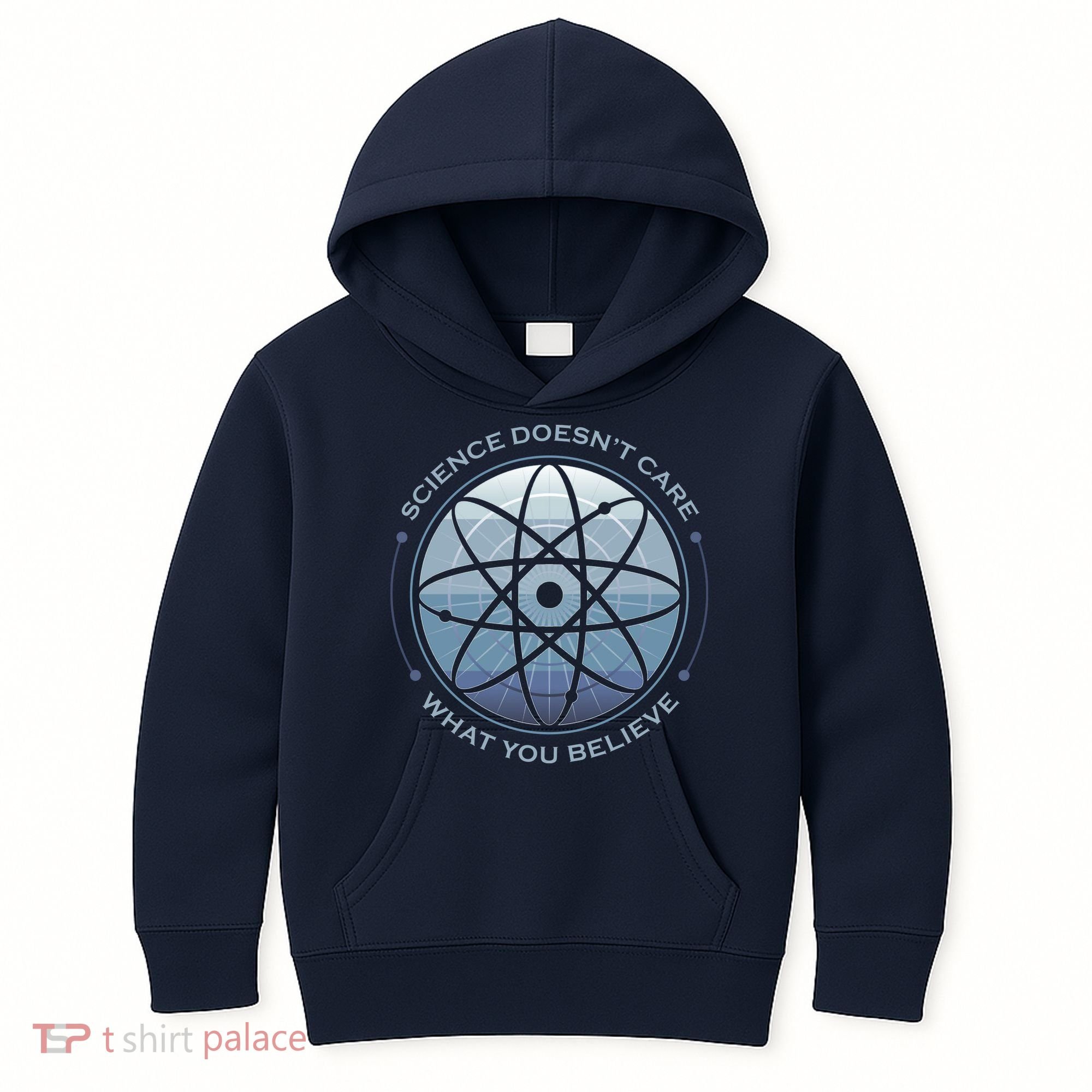 Science Doesn't Care What You Believe Atom Kids Hoodie