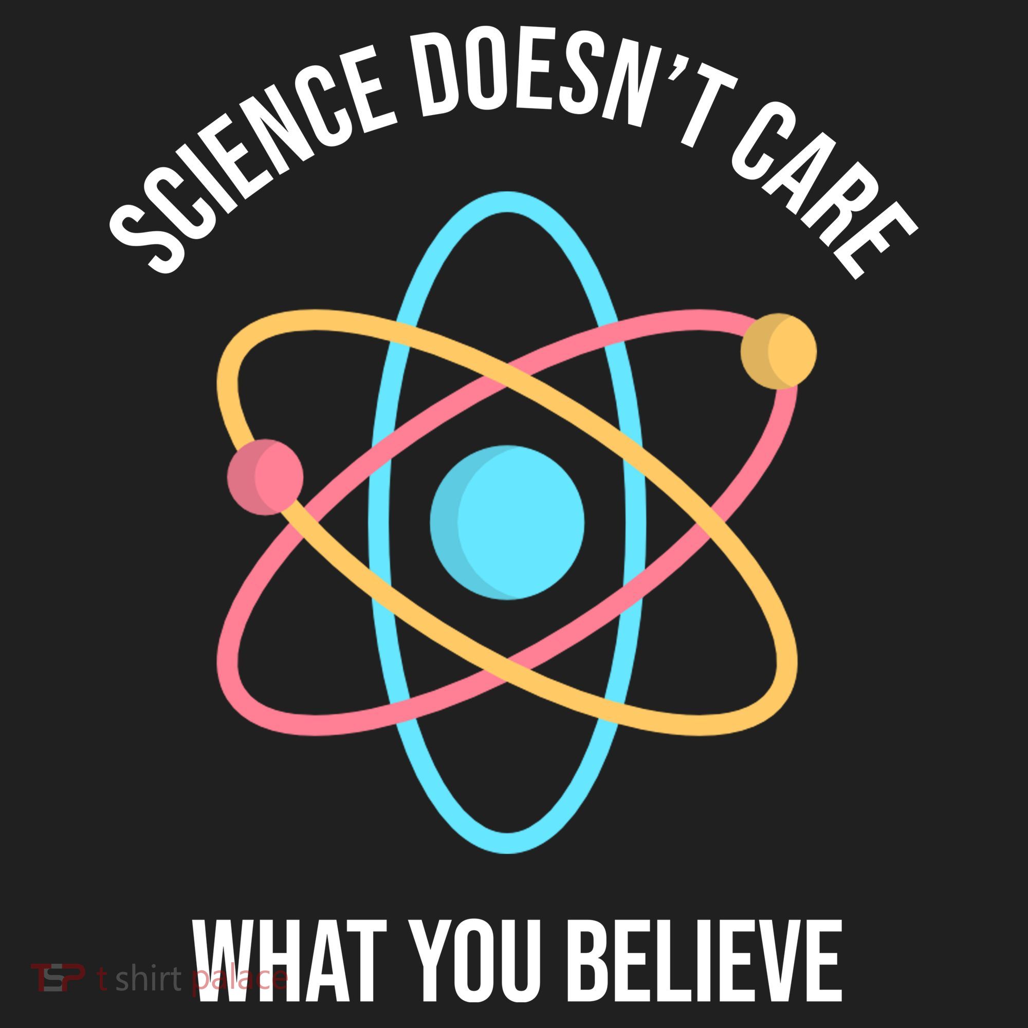 Science Doesn't Care What You Believe Atom Women's Sweatshirt