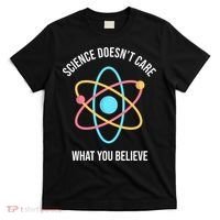 Science Doesn't Care What You Believe Atom T-Shirt thumb 0