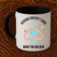 Science Doesn't Care What You Believe Atom Coffee Mug thumb 2