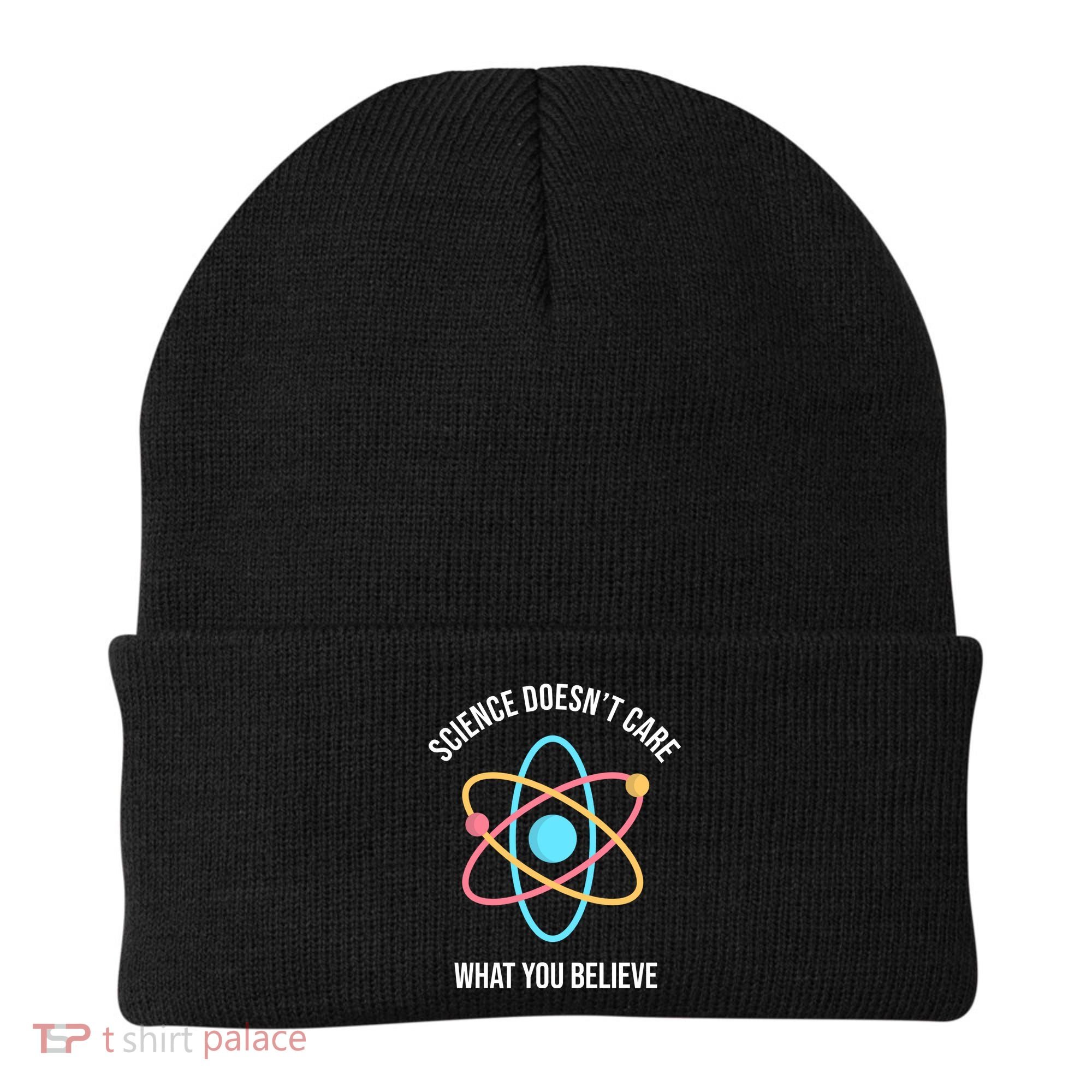 Science Doesn't Care What You Believe Atom Beanie