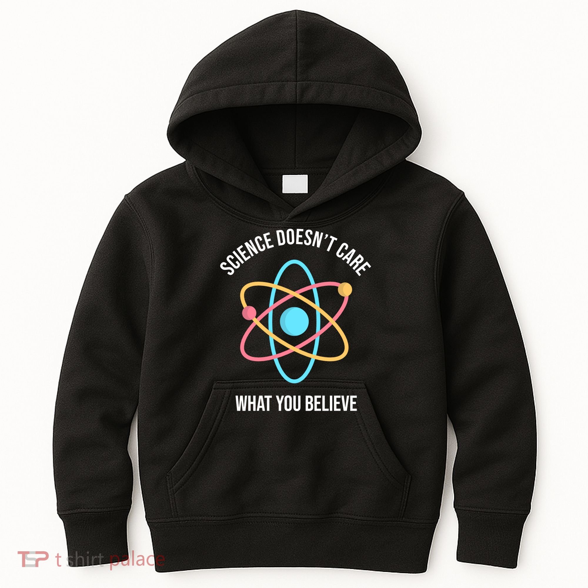 Science Doesn't Care What You Believe Atom Kids Hoodie