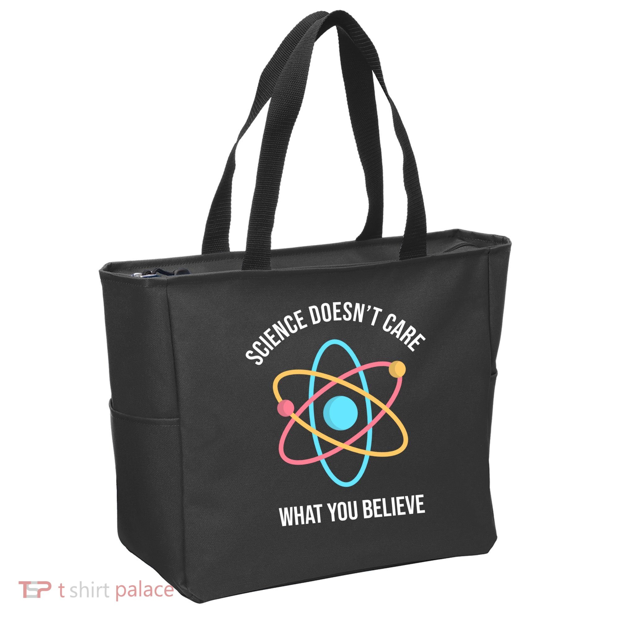 Science Doesn't Care What You Believe Atom Tote Bag