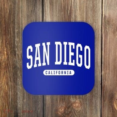 San Diego Cool Gift Funny Gift College University Style Sd Ca Coaster