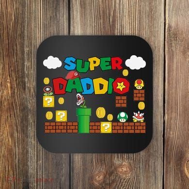 Super Daddio Cool Design Coaster