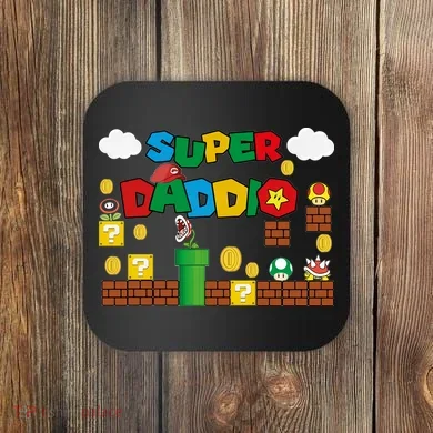 Super Daddio Cool Design Coaster