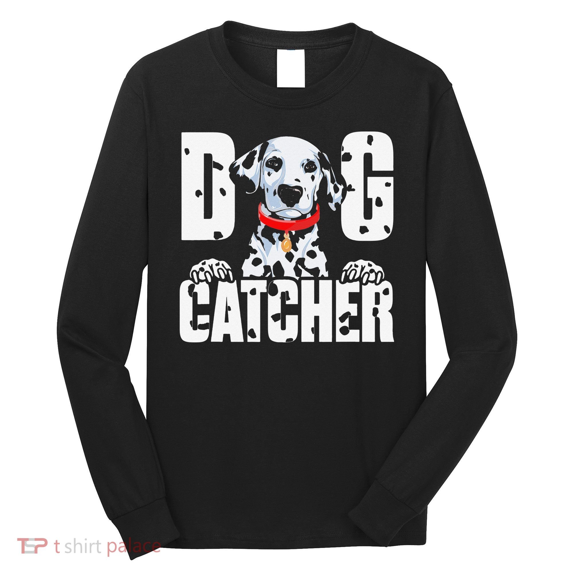 Soft Dog Catcher Costume Dalmatian Easy Family Long Sleeve Shirt