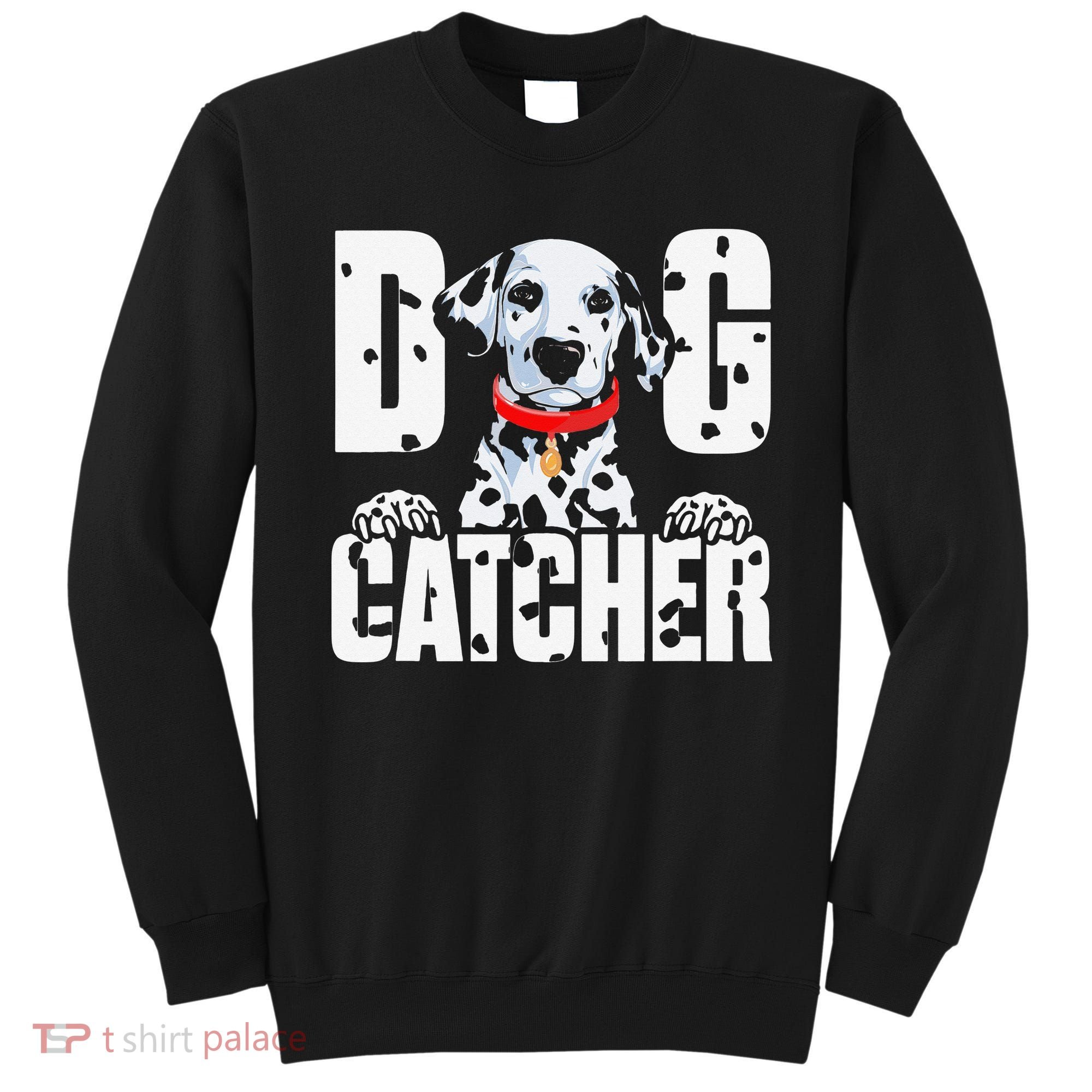 Soft Dog Catcher Costume Dalmatian Easy Family Sweatshirt