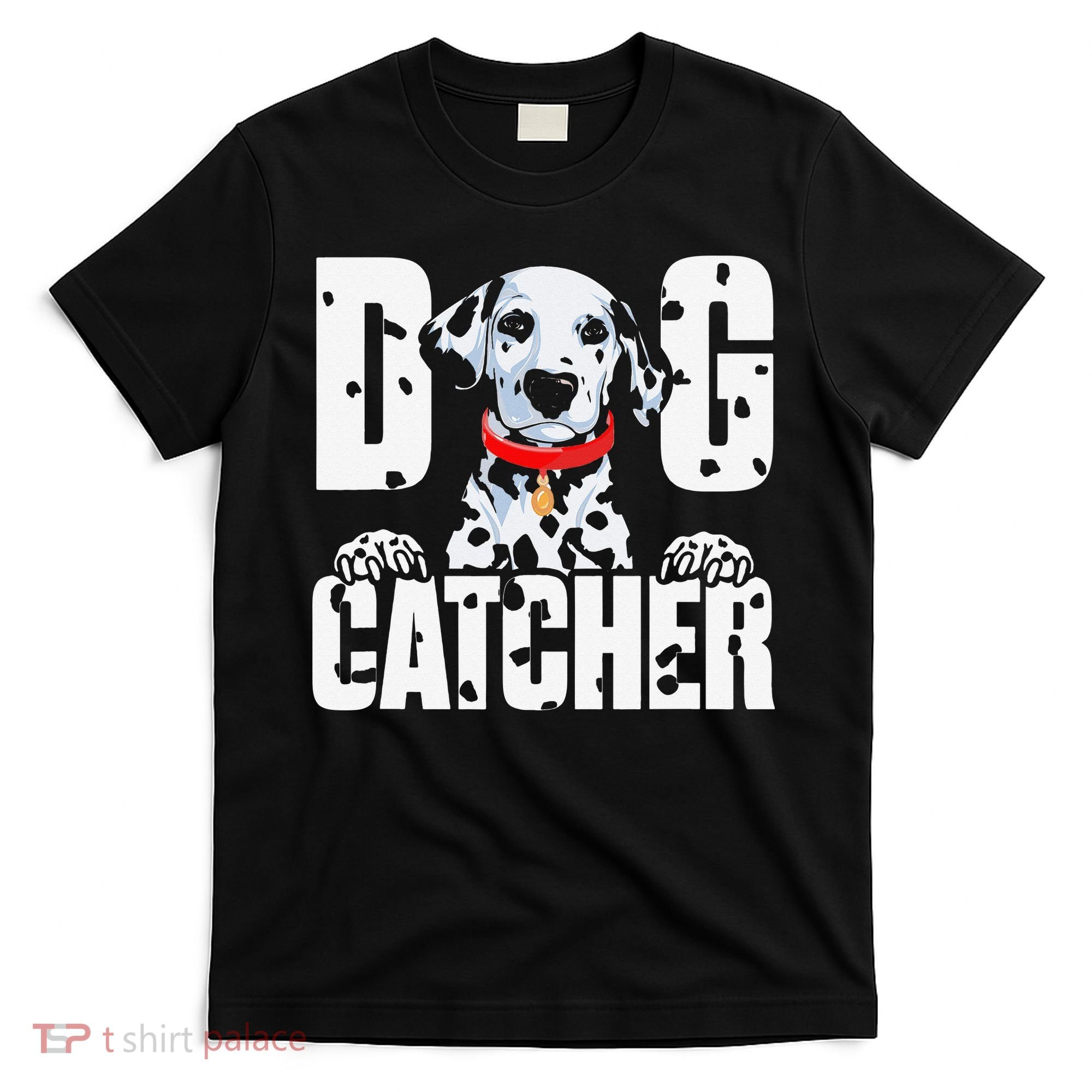 Soft Dog Catcher Costume Dalmatian Easy Family T-Shirt