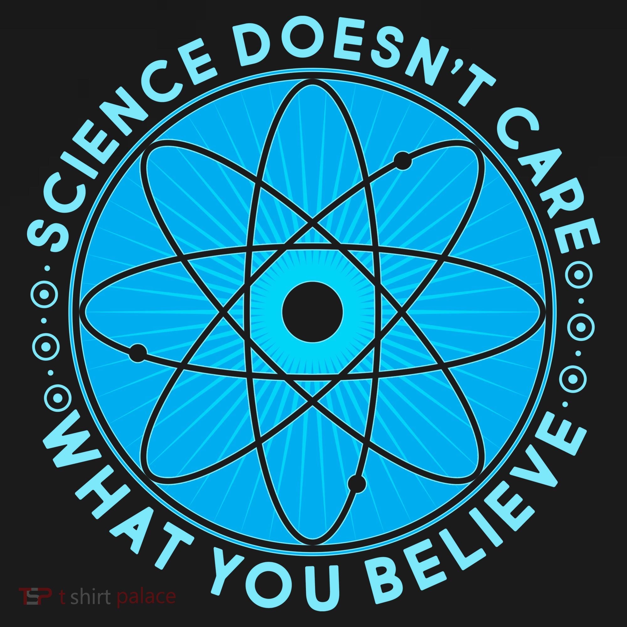 Science Doesn't Care What You Believe Bucket Hat