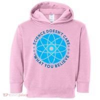 Science Doesn't Care What You Believe Toddler Hoodie thumb 0