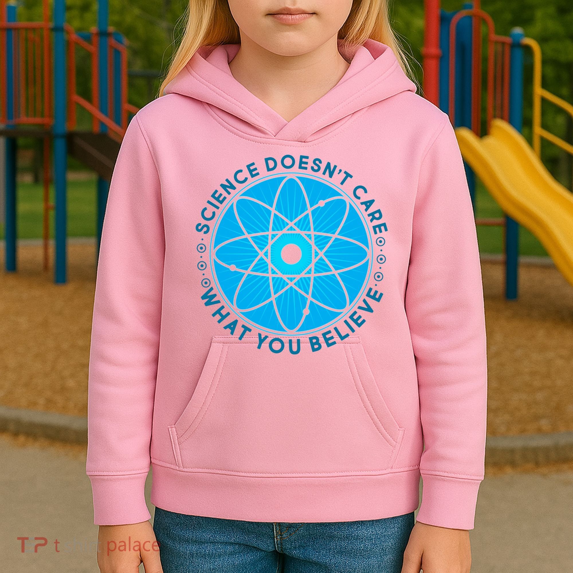 Science Doesn't Care What You Believe Kids Hoodie