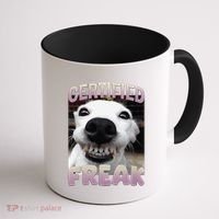 Silly Dog Certified Freak Dog I Got That Dog In Me Meme Coffee Mug thumb 1