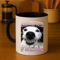 Silly Dog Certified Freak Dog I Got That Dog In Me Meme Coffee Mug thumb 4