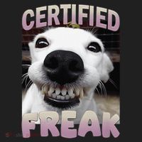 Silly Dog Certified Freak Dog I Got That Dog In Me Meme Tumbler thumb 3