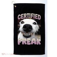 Silly Dog Certified Freak Dog I Got That Dog In Me Meme Golf Towel thumb 0