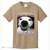 Silly Dog Certified Freak Dog I Got That Dog In Me Meme Kids T-Shirt thumb 0
