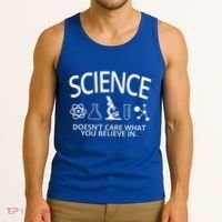 Science Doesn't Care What You Believe In Tank Top thumb 3