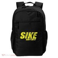 Sike Dont Do It Backpack thumb 0