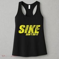 Sike Dont Do It Women's Tank Top thumb 3