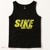 Sike Dont Do It Tank Top thumb 2