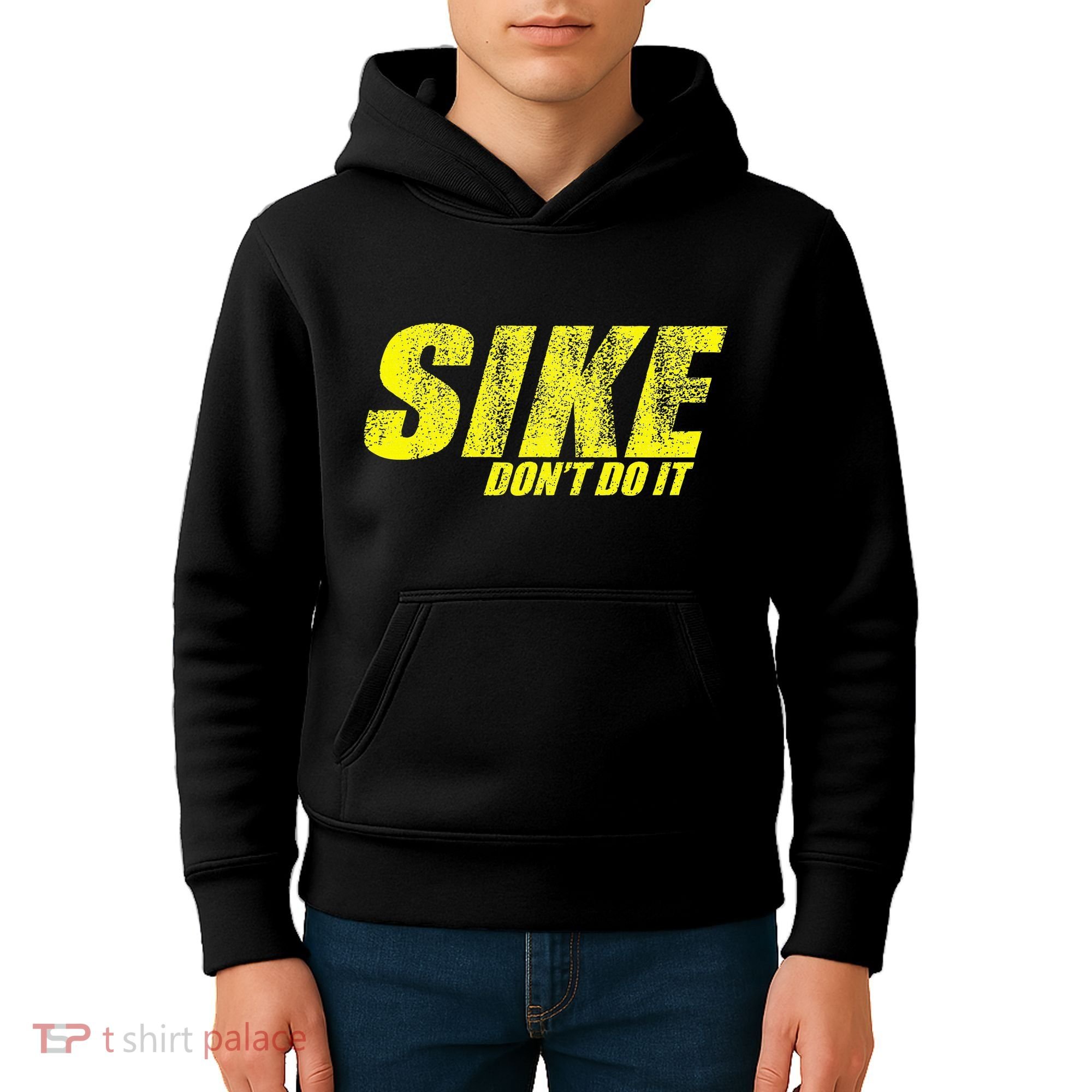 Sike Dont Do It Kids Hoodie
