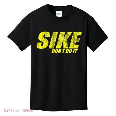 Sike Dont Do It Kids T-Shirt