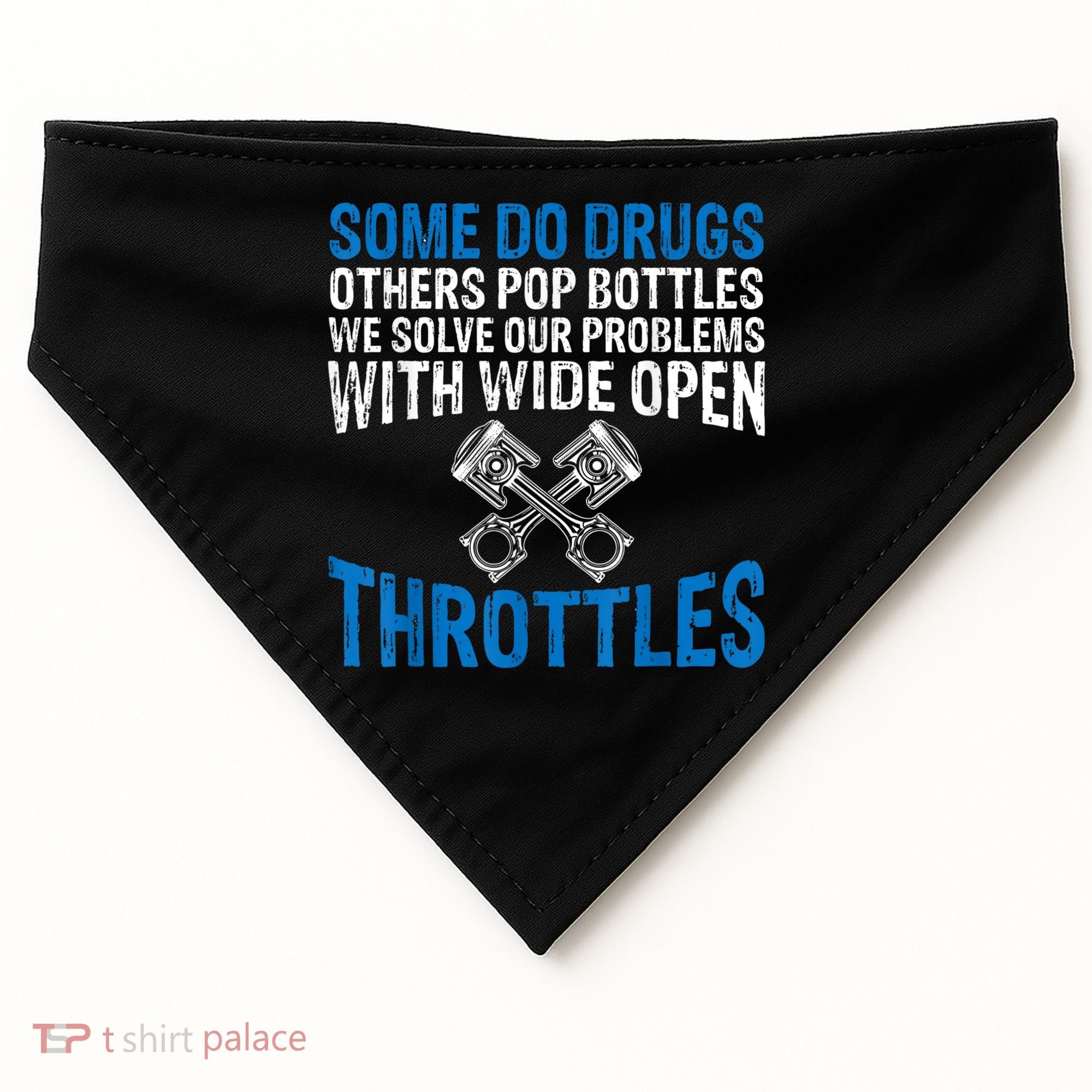 Some Do Drugs Other Pop BOTTLES Funny Mechanic USA-Made Doggie Bandana