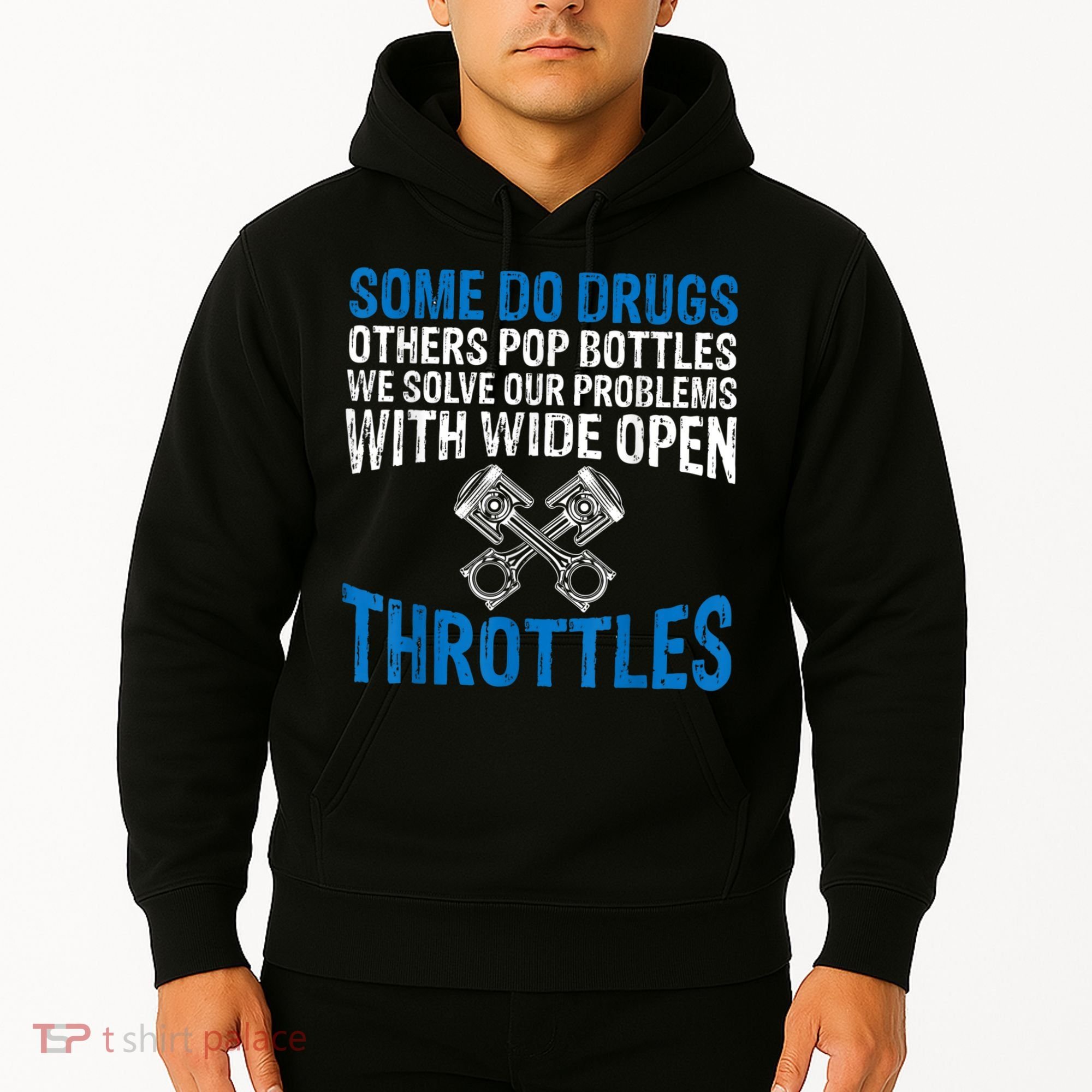Some Do Drugs Other Pop BOTTLES Funny Mechanic Hoodie