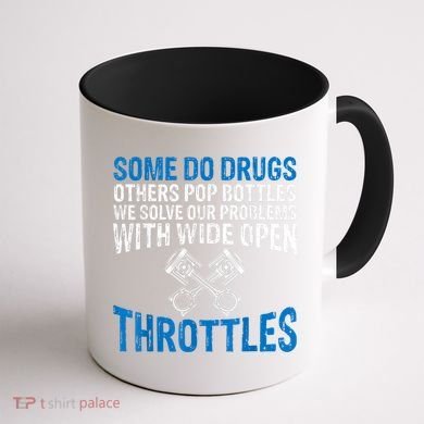 Some Do Drugs Other Pop BOTTLES Funny Mechanic Coffee Mug back