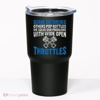 Some Do Drugs Other Pop BOTTLES Funny Mechanic Tumbler thumb 0